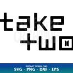BTS Take Two SVG
