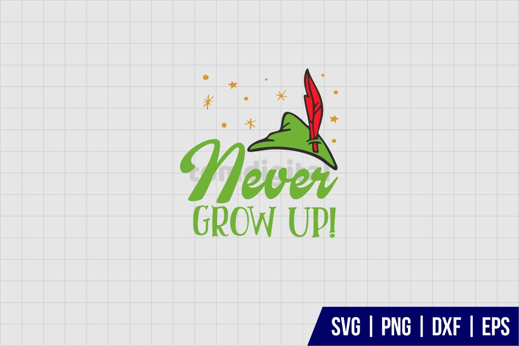 Peter Pan Never Grow Up SVG