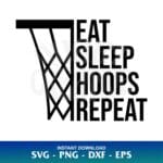 Eat Sleep Hoops Repeat SVG