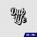 Dub Life VW SVG