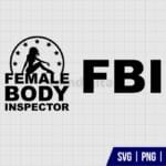 FBI Female Body Inspector SVG