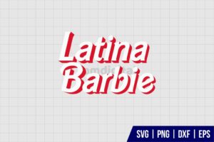 Latina Barbie SVG