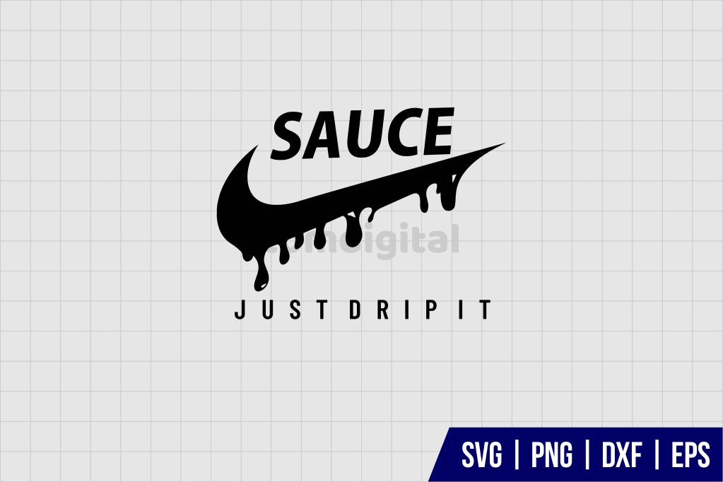 Sauce Just Drip It SVG