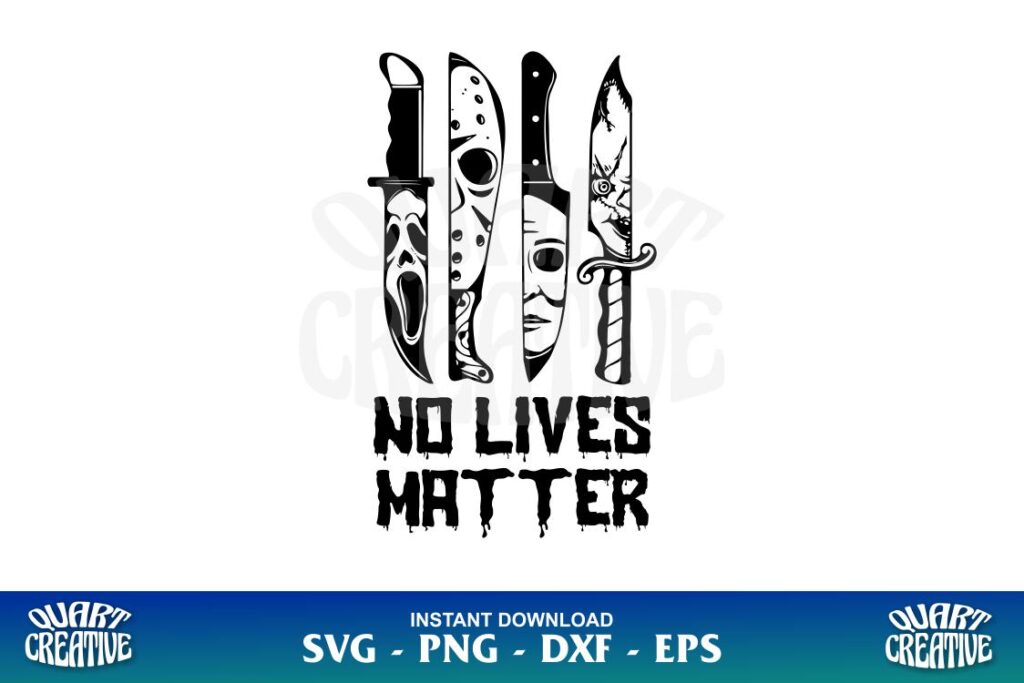 no lives matter horror movie characters svg