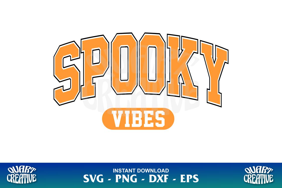 Spooky Vibes SVG - Gravectory