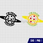 I’m From Pizza Planet SVG