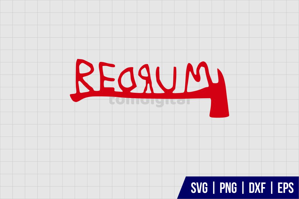 Redrum SVG The Shining SVG Stephen King SVG