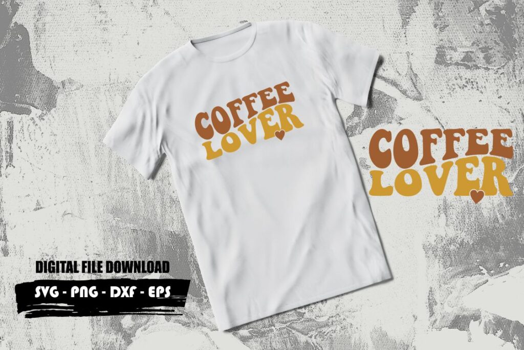 coffee lover svg Coffee Lover SVG