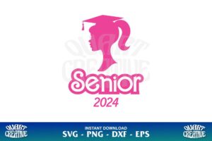 senior 2024 barbie svg