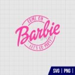 Barbie Come On Lets Party SVG