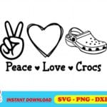 peace love crocs svg