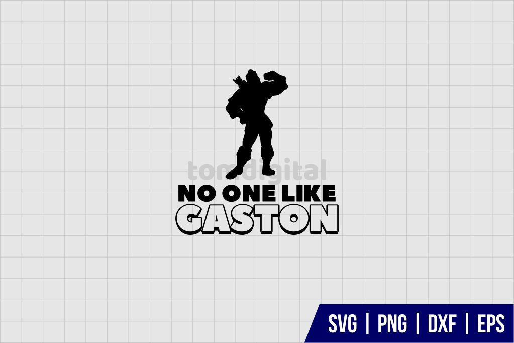 No One Like Gaston SVG