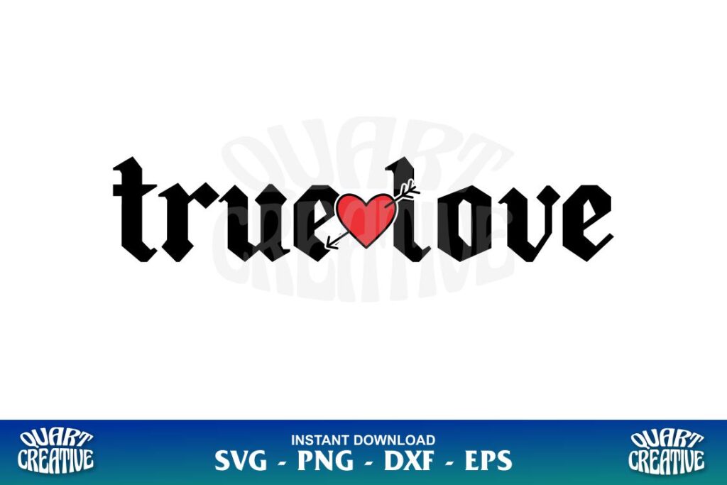 true love svg cut file