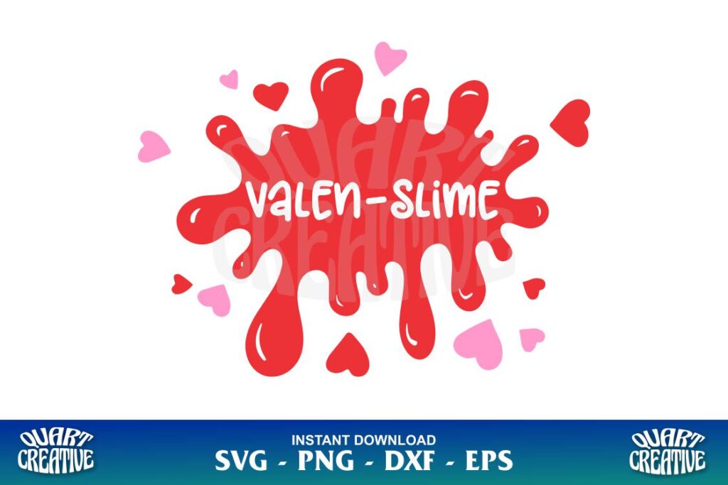 valen slime svg valentine svg Valen Slime SVG Valentine SVG