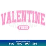 valentine vibes svg