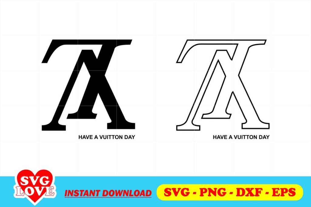 have a vuitton day svg louis vuitton logo svg Have A Vuitton Day SVG Louis Vuitton Logo SVG