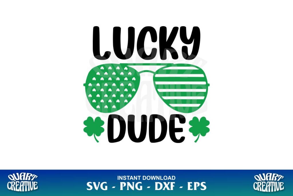 lucky dude svg st patricks day svg Lucky Dude SVG St Patricks Day SVG