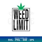 weed limit svg cricut