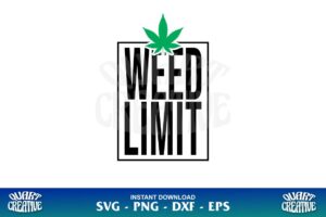 weed limit svg cricut
