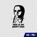 This Is My Happy Face Wednesday SVG