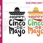 Happy Cinco De Mayo