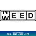 Need Weed SVG