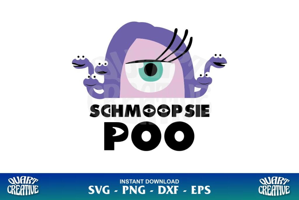 schmoopsie poo svg monsters inc svg Schmoopsie Poo SVG Monsters Inc SVG
