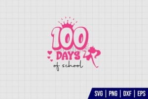 100 Days Of School Pink Doll Barbie SVG