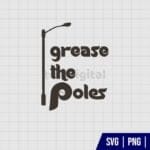 Grease The Poles SVG