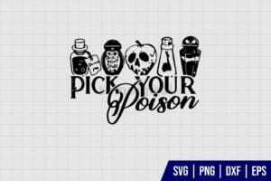 Pick Your Poison Disney Witch SVG