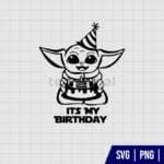 Baby Yoda Its My Birthday SVG
