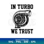 In Turbo We Trust SVG