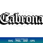 cabrona car decal svg