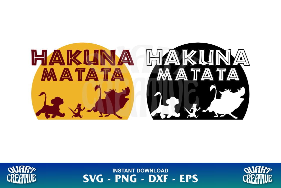 Hakuna Matata SVG Lion King SVG - Gravectory