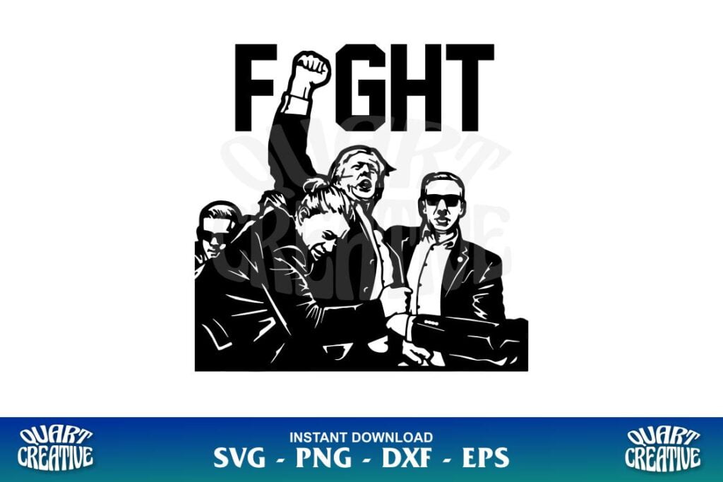 trump fight svg Trump Fight SVG