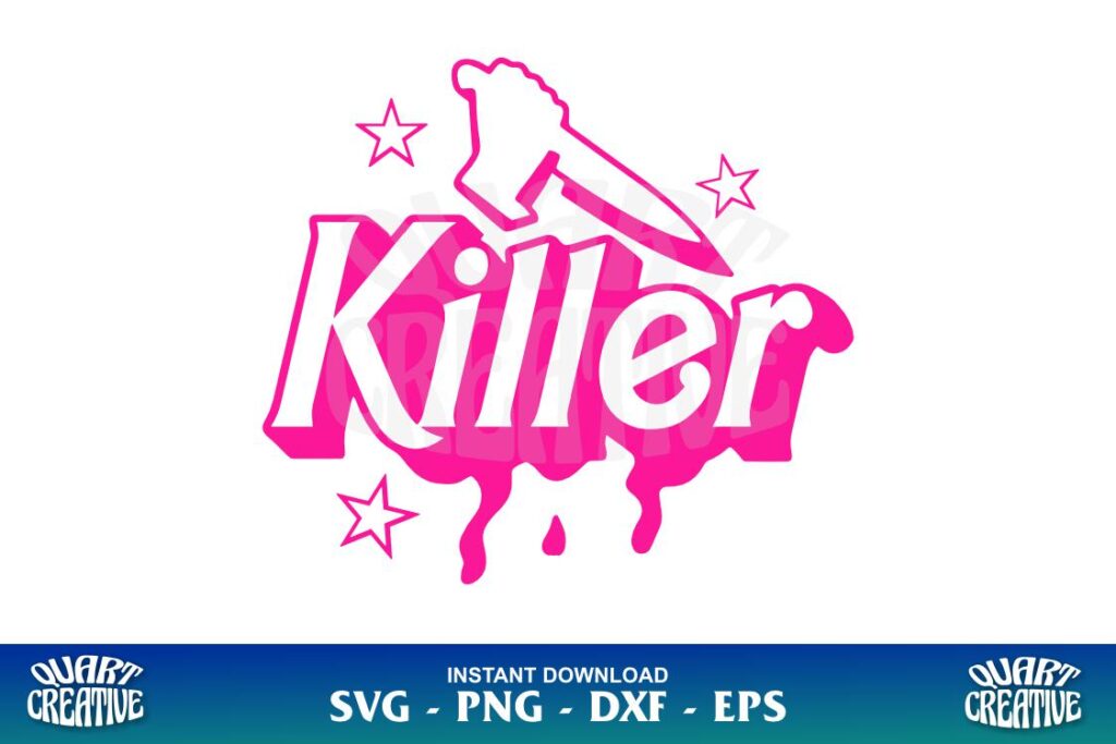 Killer Barbie SVG Killer Barbie SVG