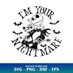 I'm Your Nightmare SVG