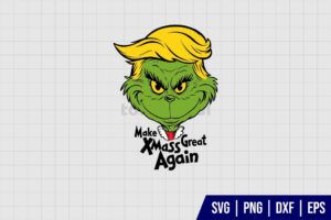 Make Xmas Great Again Trump Grinch SVG