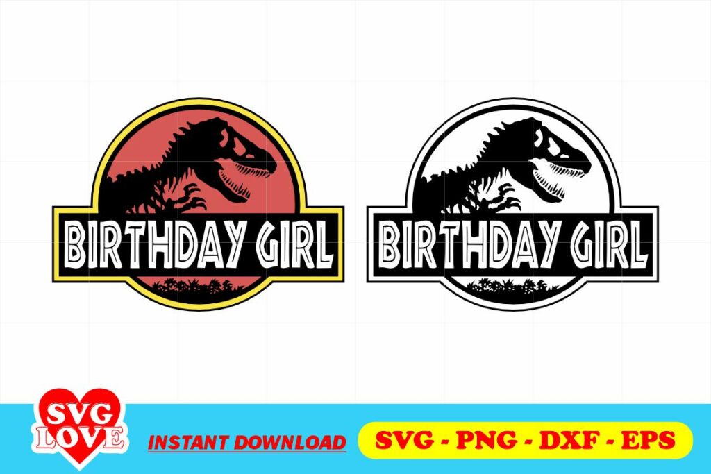 jurassic birthday girl svg cricut Jurassic Birthday Girl SVG Cricut