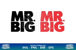 MR Big Logo SVG Cricut