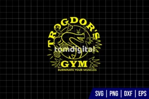 Trogdor’s Gym Burninate Your Muscles Logo SVG