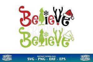 believe christmas grinch svg vector