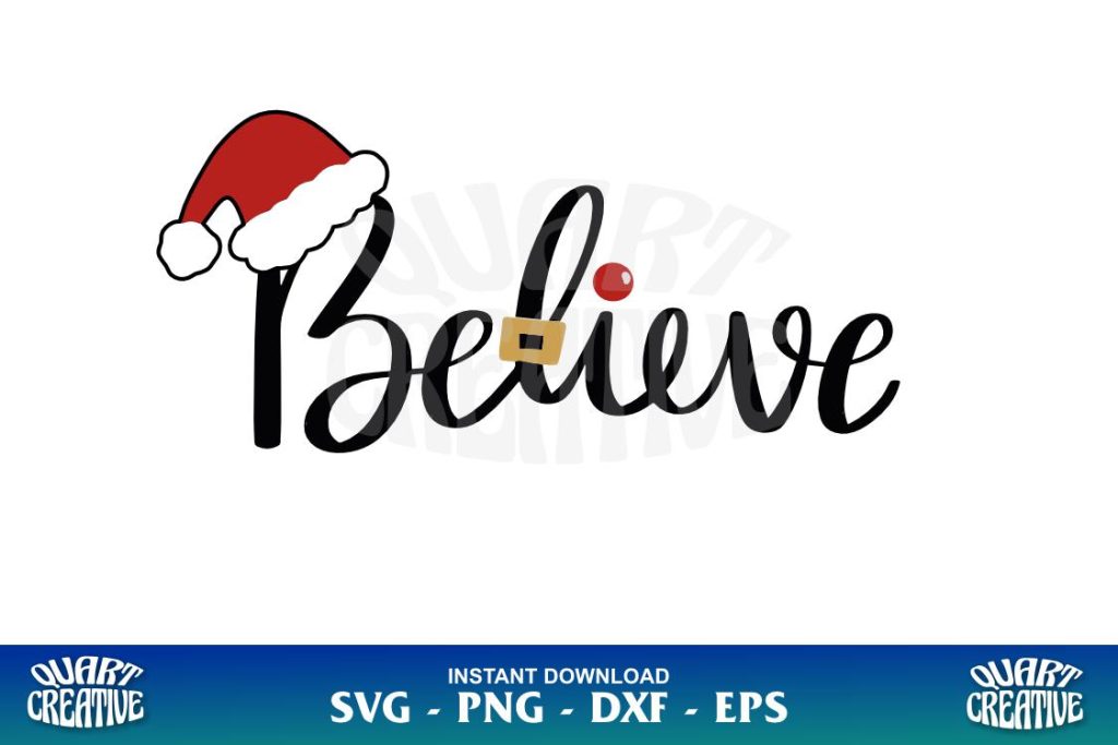 believe christmas svg cricut Believe Christmas SVG Cricut