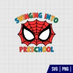Swinging Into Preschool Spiderman SVG
