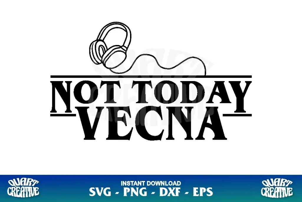 not today vecna headphone svg Not Today Vecna Headphone SVG Cricut