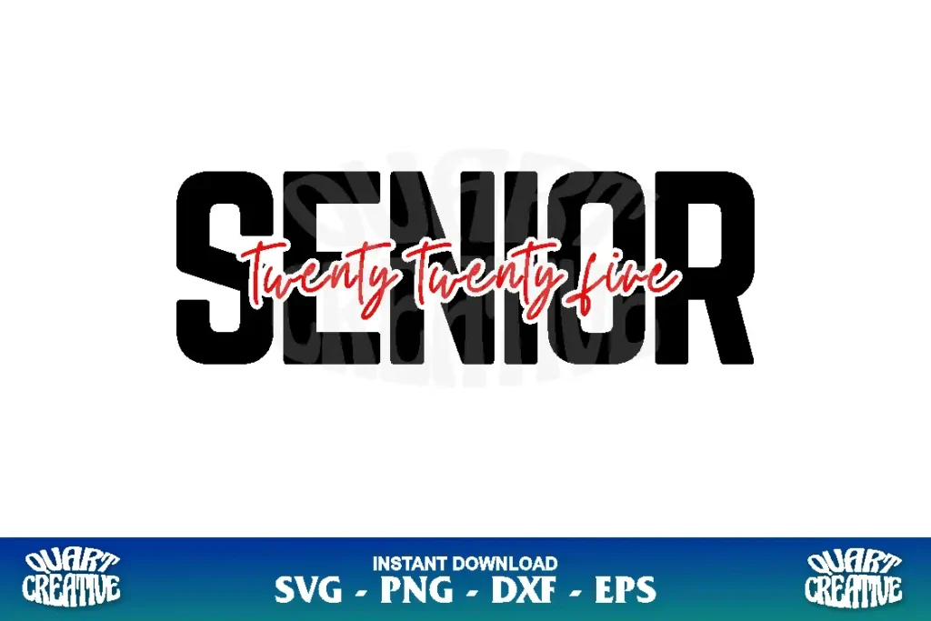 senior twenty twenty five svg