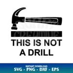 this is not a drill svg