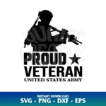 Proud Veteran United States Army SVG Cricut