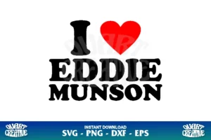i love eddie munson svg