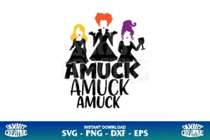 amuck amuck amuck hocus pocus svg